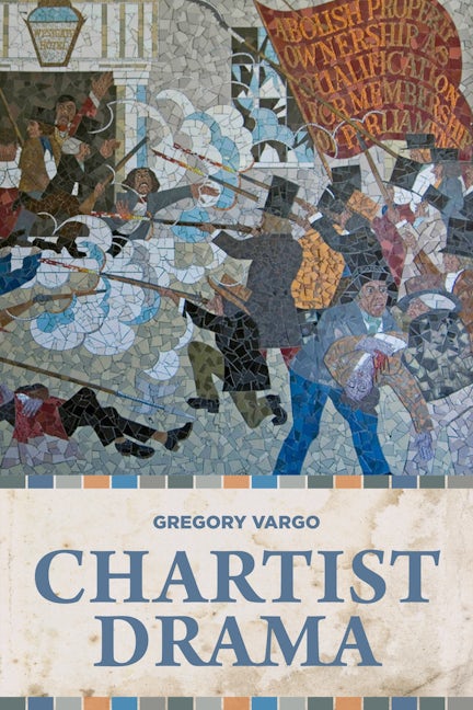 Book cover image for Chartist drama ISBN: 9781526164100