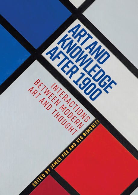 Book cover image for Art and knowledge after 1900 ISBN: 9781526164278
