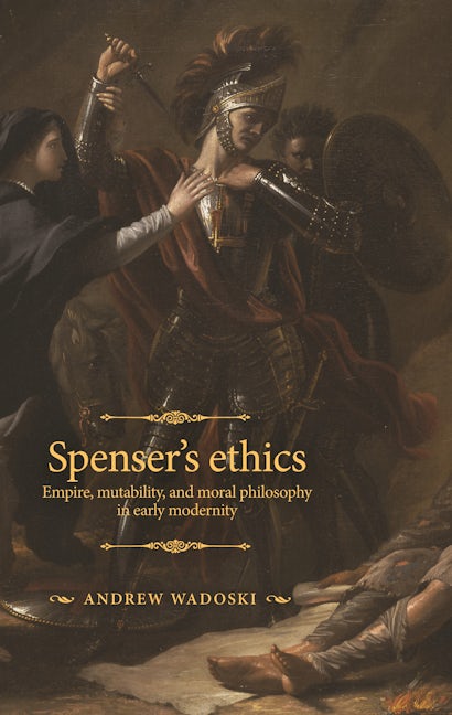 Book cover image for Spenser's ethics ISBN: 9781526165435