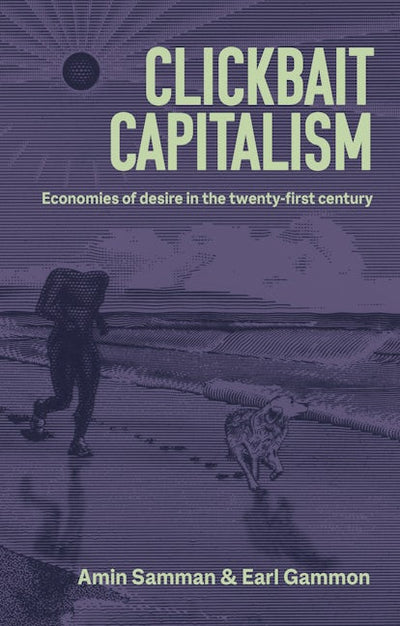 Clickbait capitalism