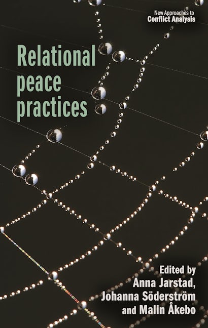 Book cover image for Relational peace practices ISBN: 9781526168962