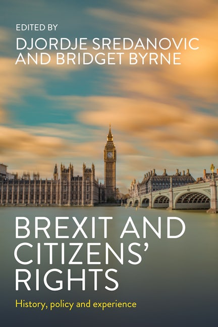 Book cover image for Brexit and citizens’ rights ISBN: 9781526169624