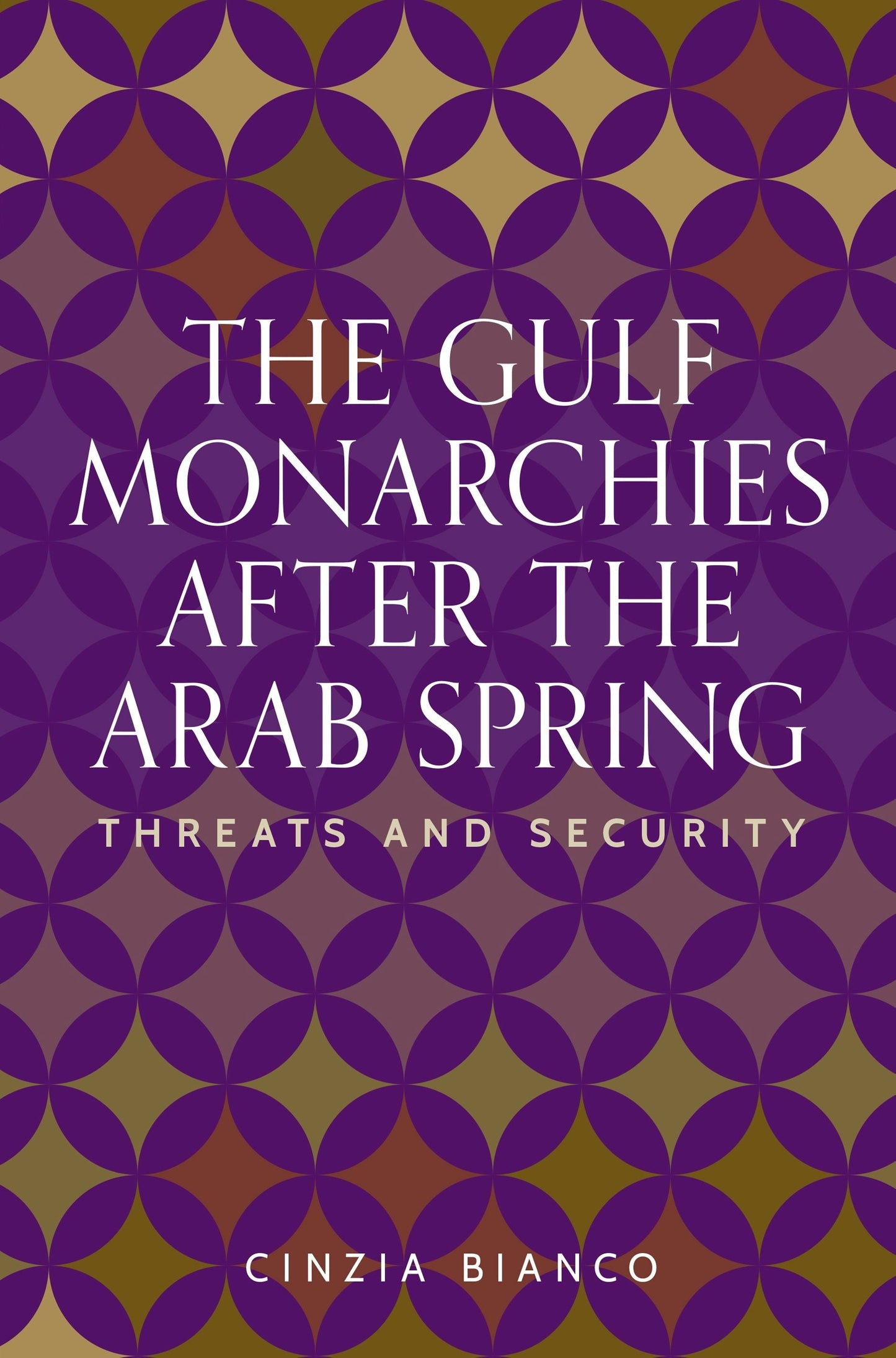 Book cover image for The Gulf monarchies after the Arab Spring ISBN: 9781526170842