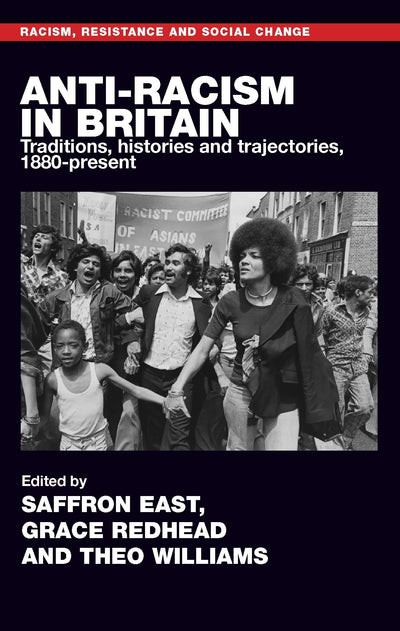 Cover image for Anti-racism in Britain, isbn: 9781526171115