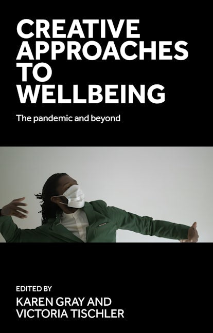 Creative approaches to wellbeing
