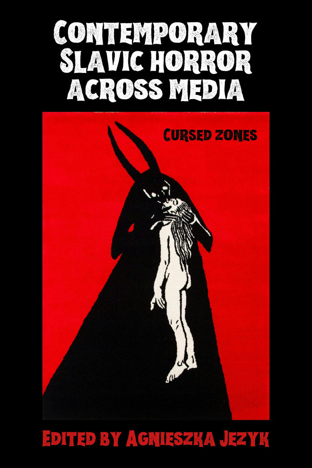 Cover image for Contemporary Slavic horror across media, isbn: 9781526172761
