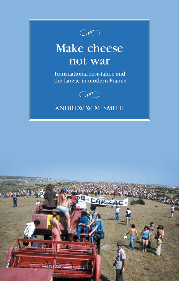 Cover image for Make cheese not war, isbn: 9781526175878