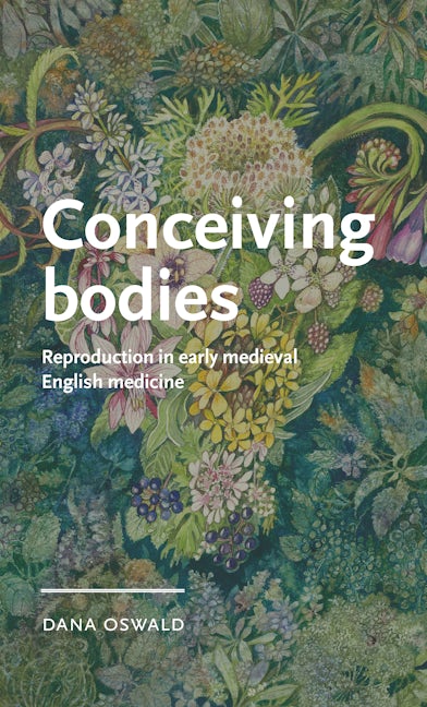 Book cover image for Conceiving bodies ISBN: 9781526176882