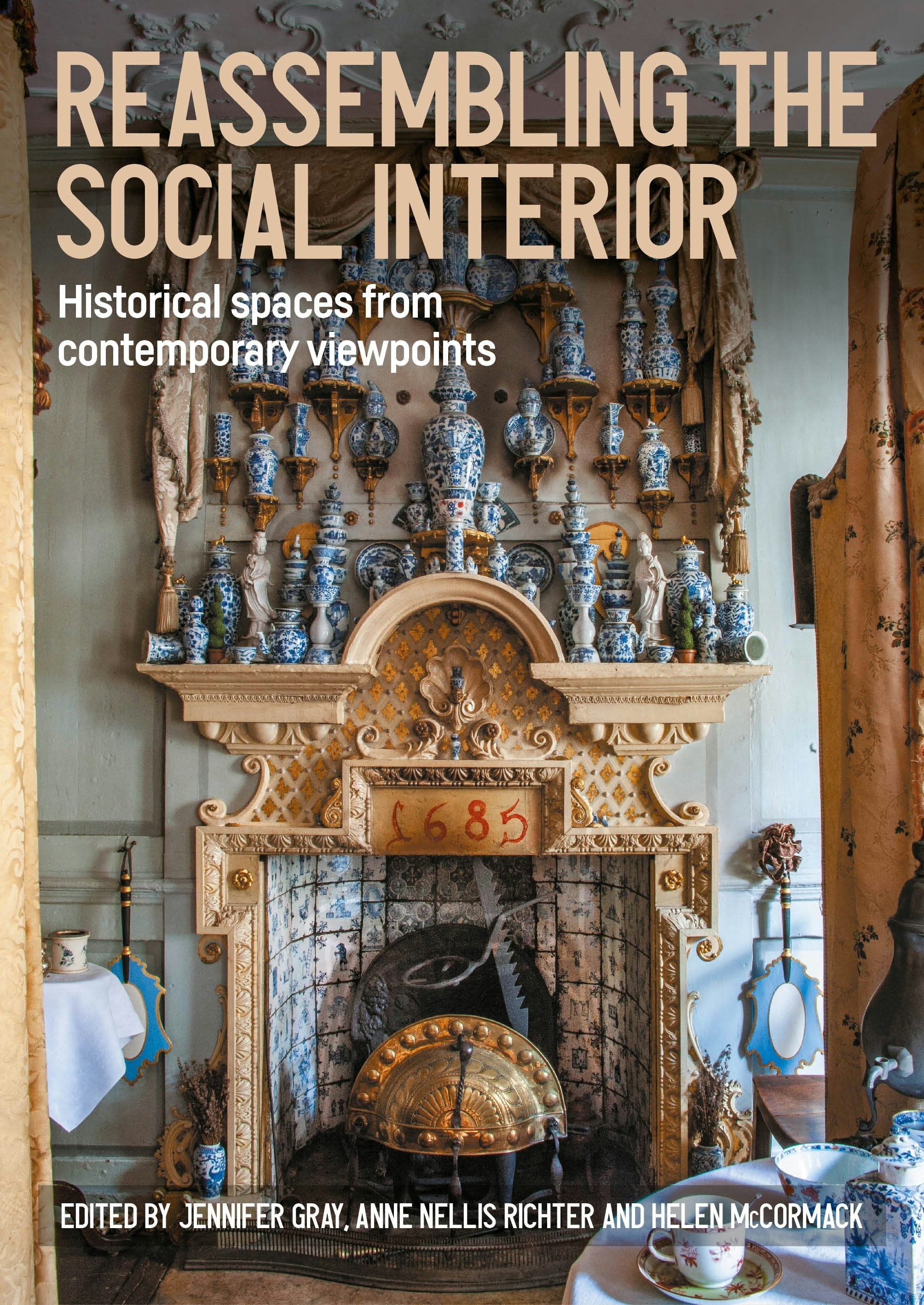 Book cover image for Reassembling the social interior ISBN: 9781526176912