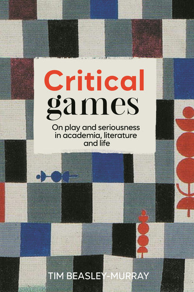 Cover image for Critical games, isbn: 9781526177773