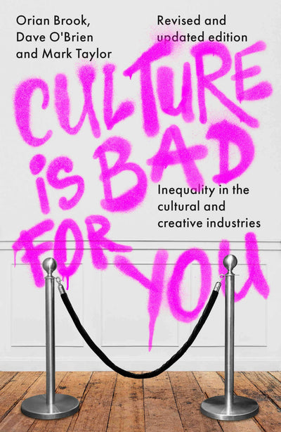 Cover image for Culture is bad for you, isbn: 9781526177797