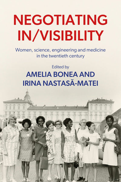 Cover image for Negotiating in/visibility, isbn: 9781526178381