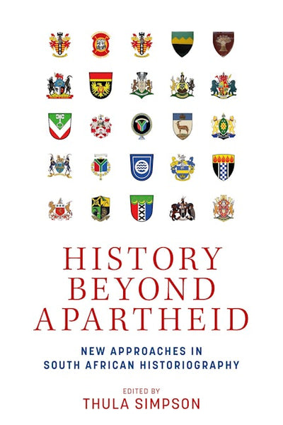 History beyond apartheid