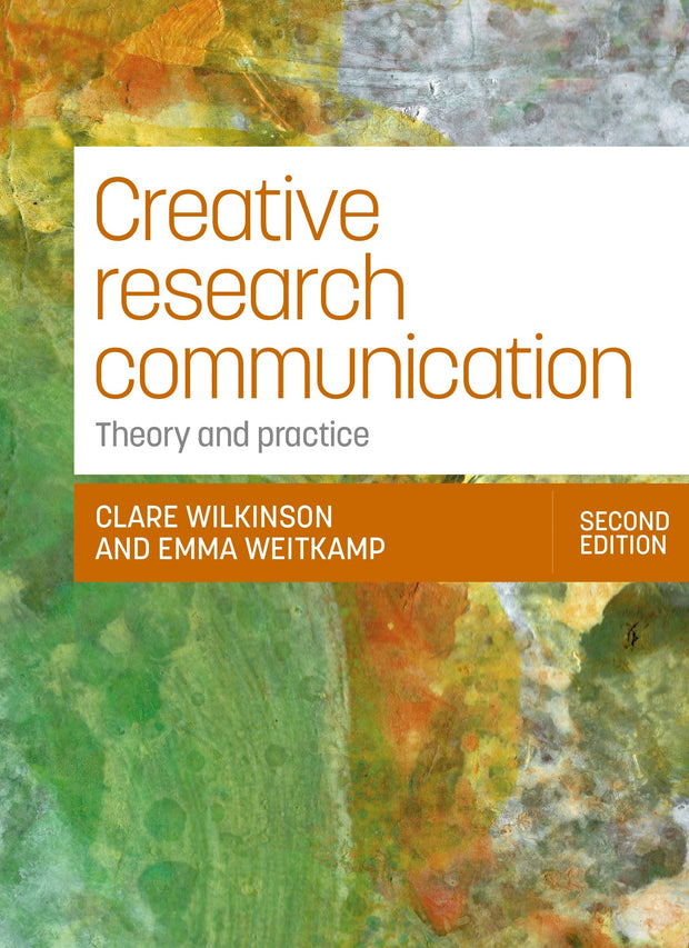 Cover image for Creative research communication, isbn: 9781526180346