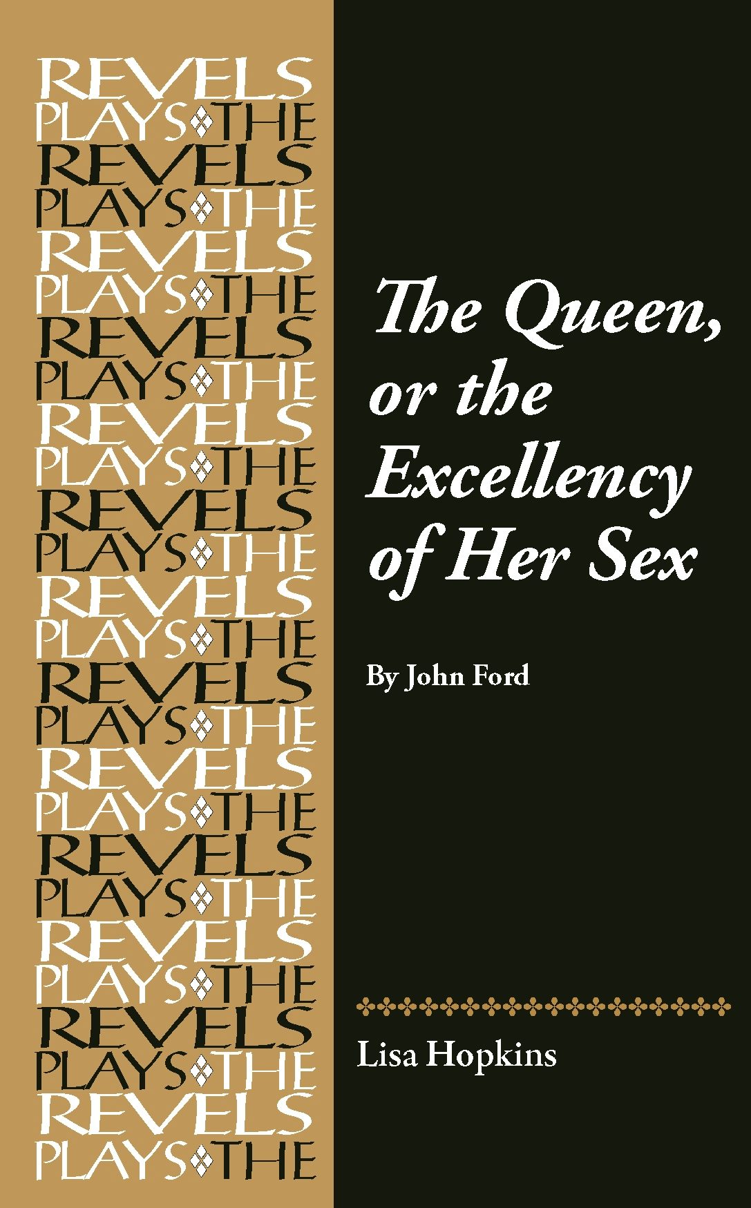 Book cover image for The Queen, or the Excellency of Her Sex ISBN: 9781526181145
