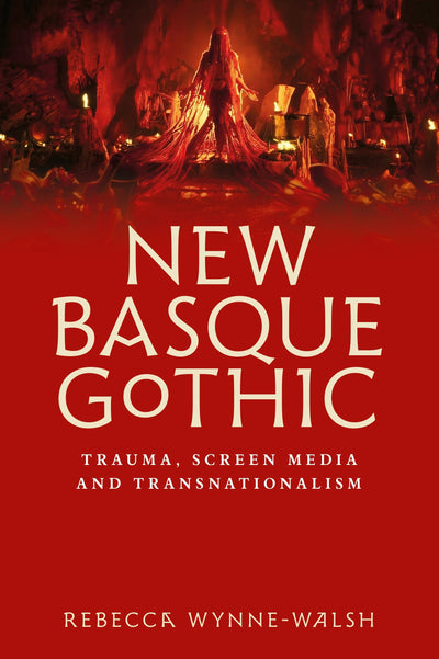 Cover image for New Basque Gothic, isbn: 9781526181183