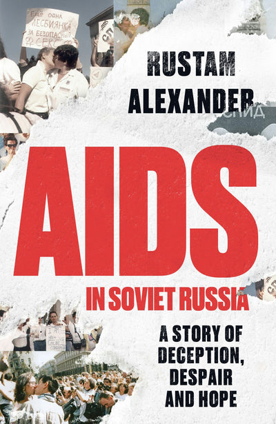 Cover image for AIDS in Soviet Russia, isbn: 9781526185327