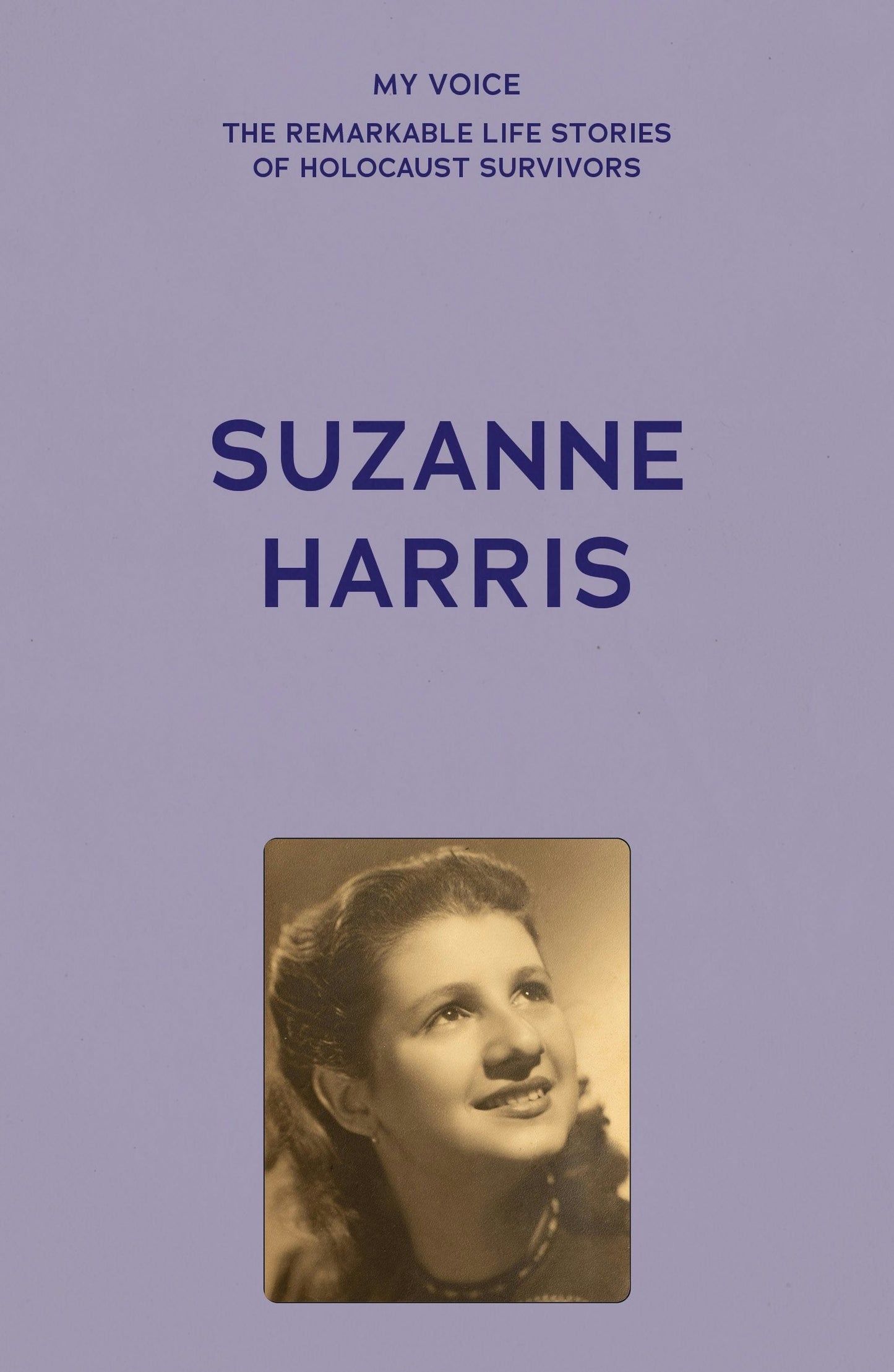 Book cover image for My Voice: Suzanne Harris ISBN: 9781526186911