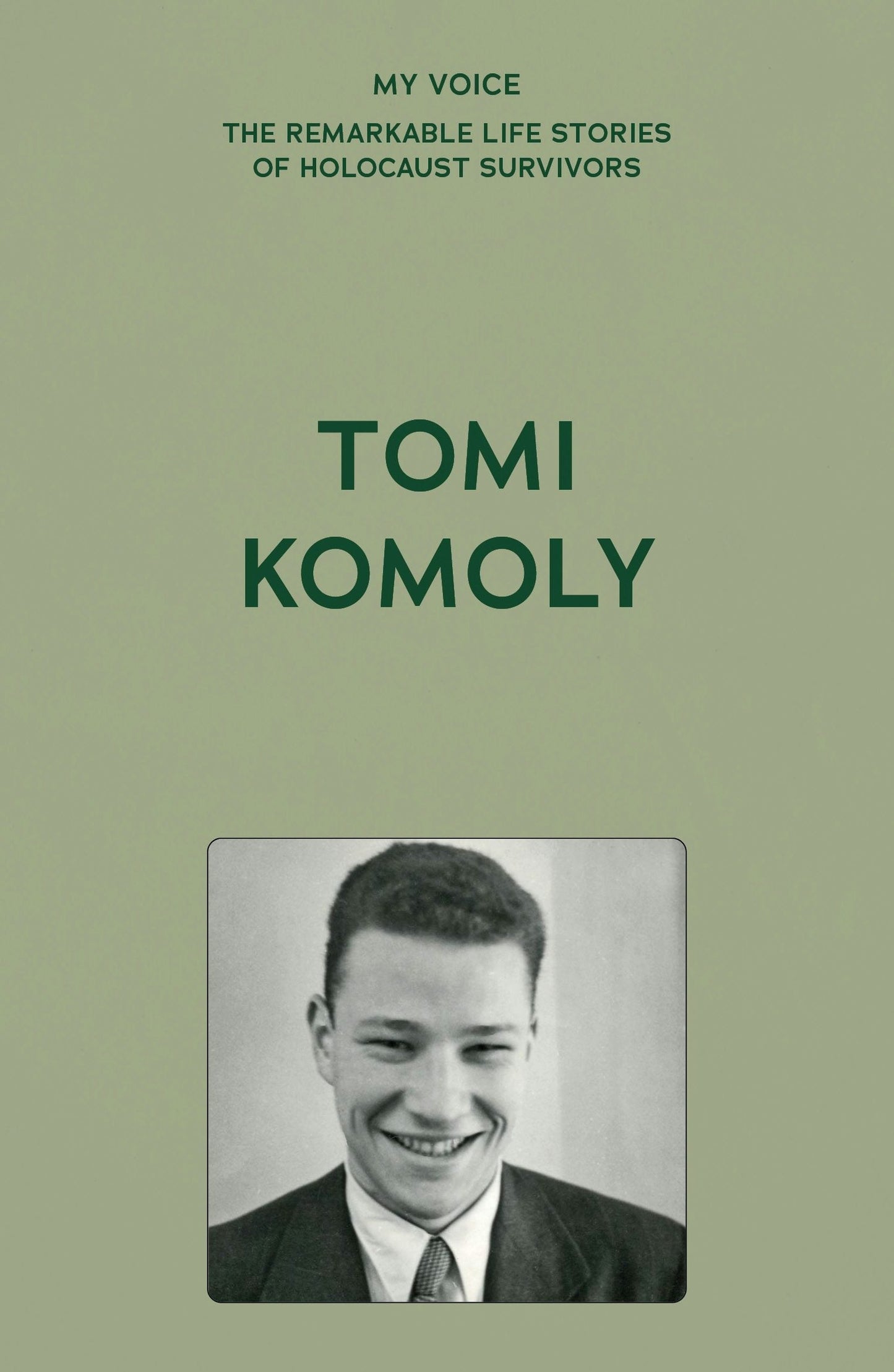 Book cover image for My Voice: Tomi Komoly ISBN: 9781526186942