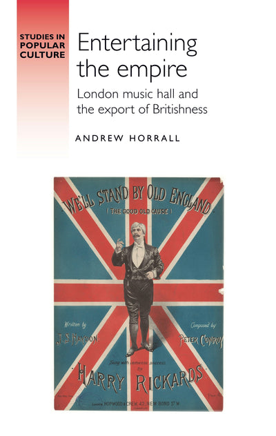Cover image for Entertaining the empire, isbn: 9781526188892