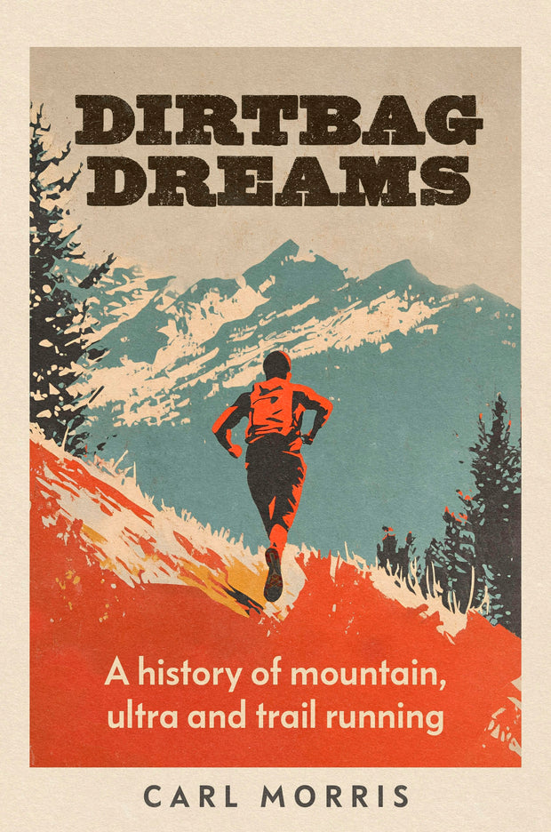 Cover image for Dirtbag dreams, isbn: 9781526190185