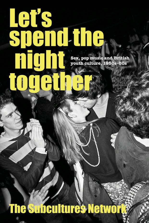 Cover image for Let’s spend the night together, isbn: 9781526191113
