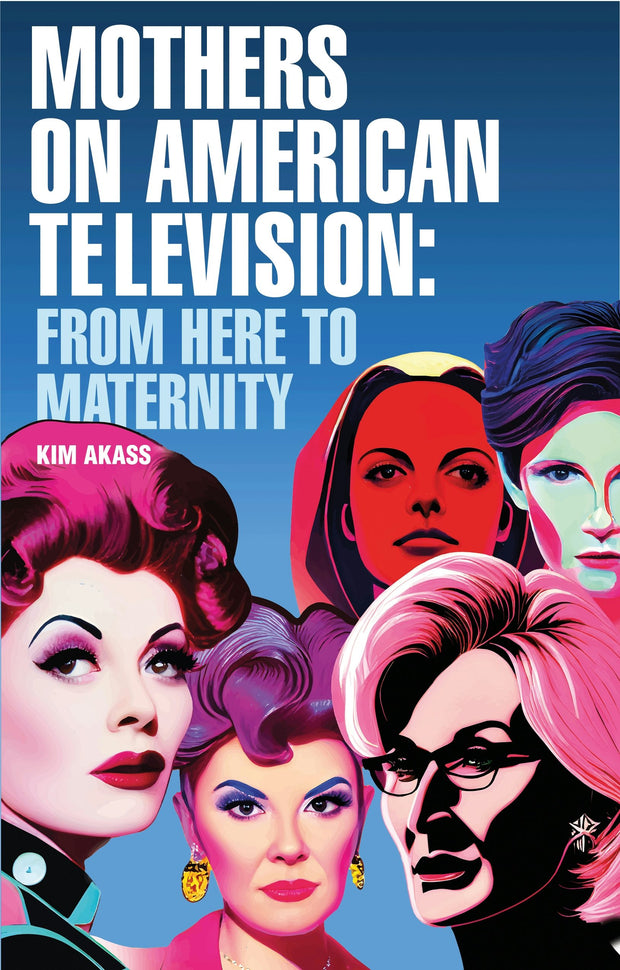 Cover image for Mothers on American television, isbn: 9781526191182