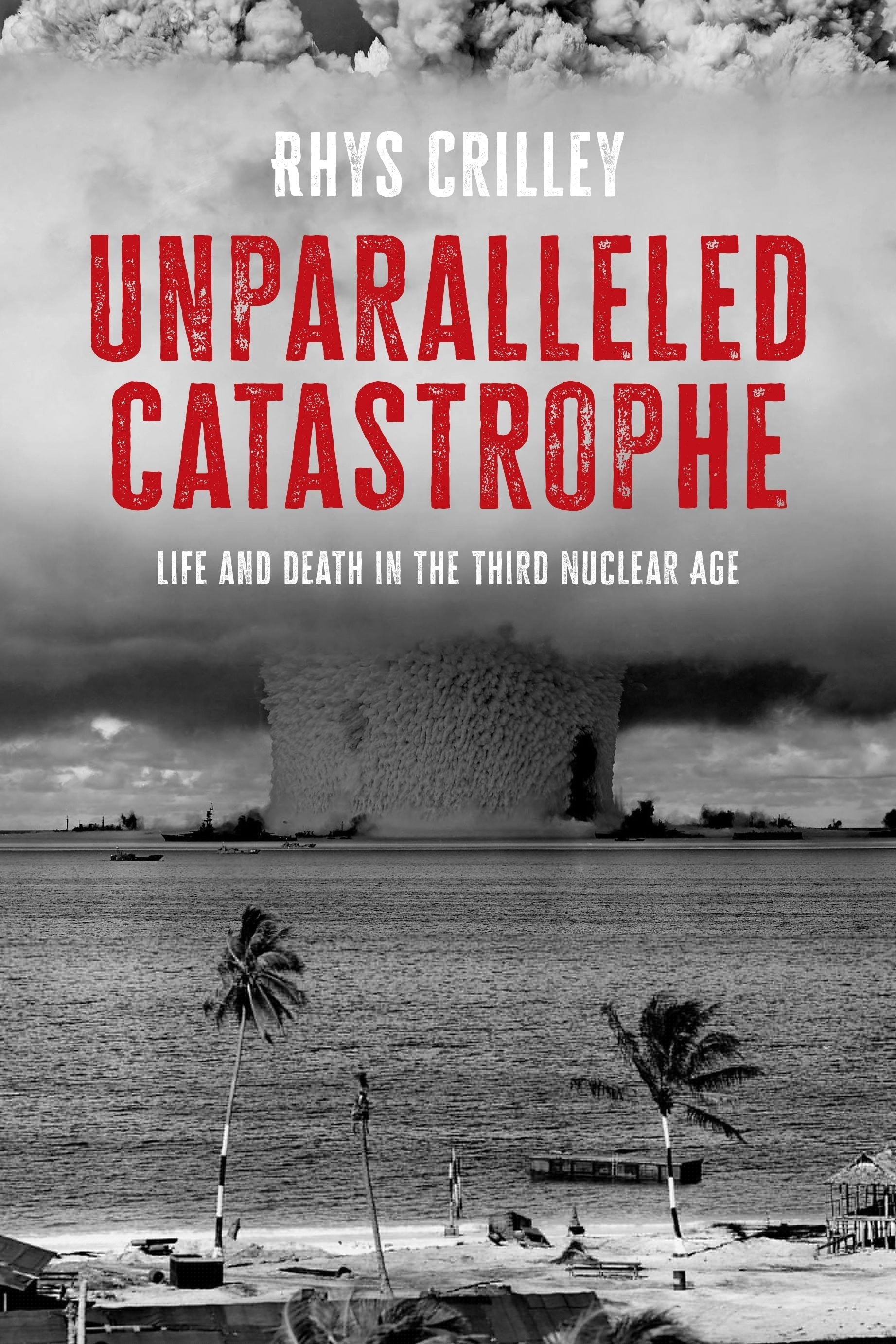 Book cover image for Unparalleled catastrophe ISBN: 9781526191298