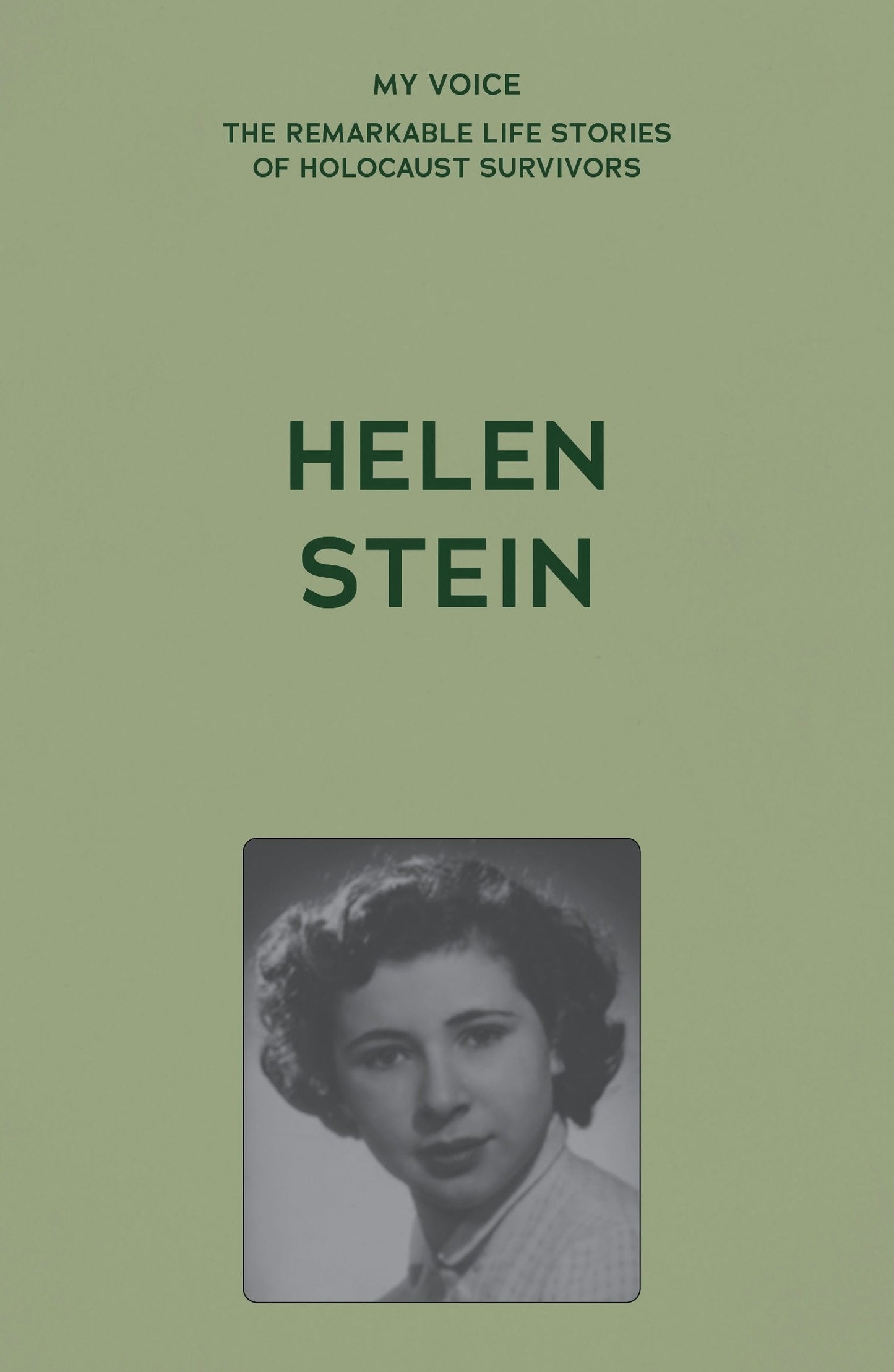 Book cover image for My Voice: Helen Stein ISBN: 9781526192400