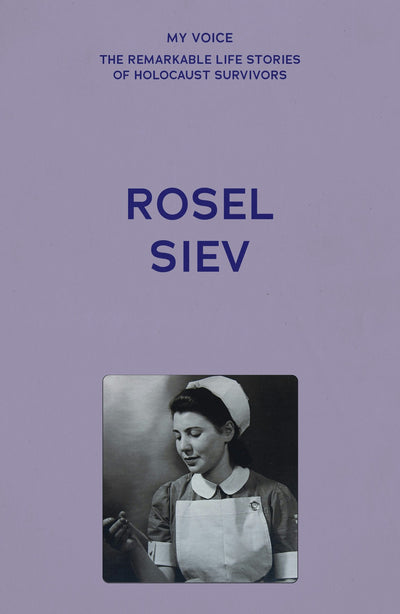 Cover image for My Voice: Rosel Siev, isbn: 9781526192516