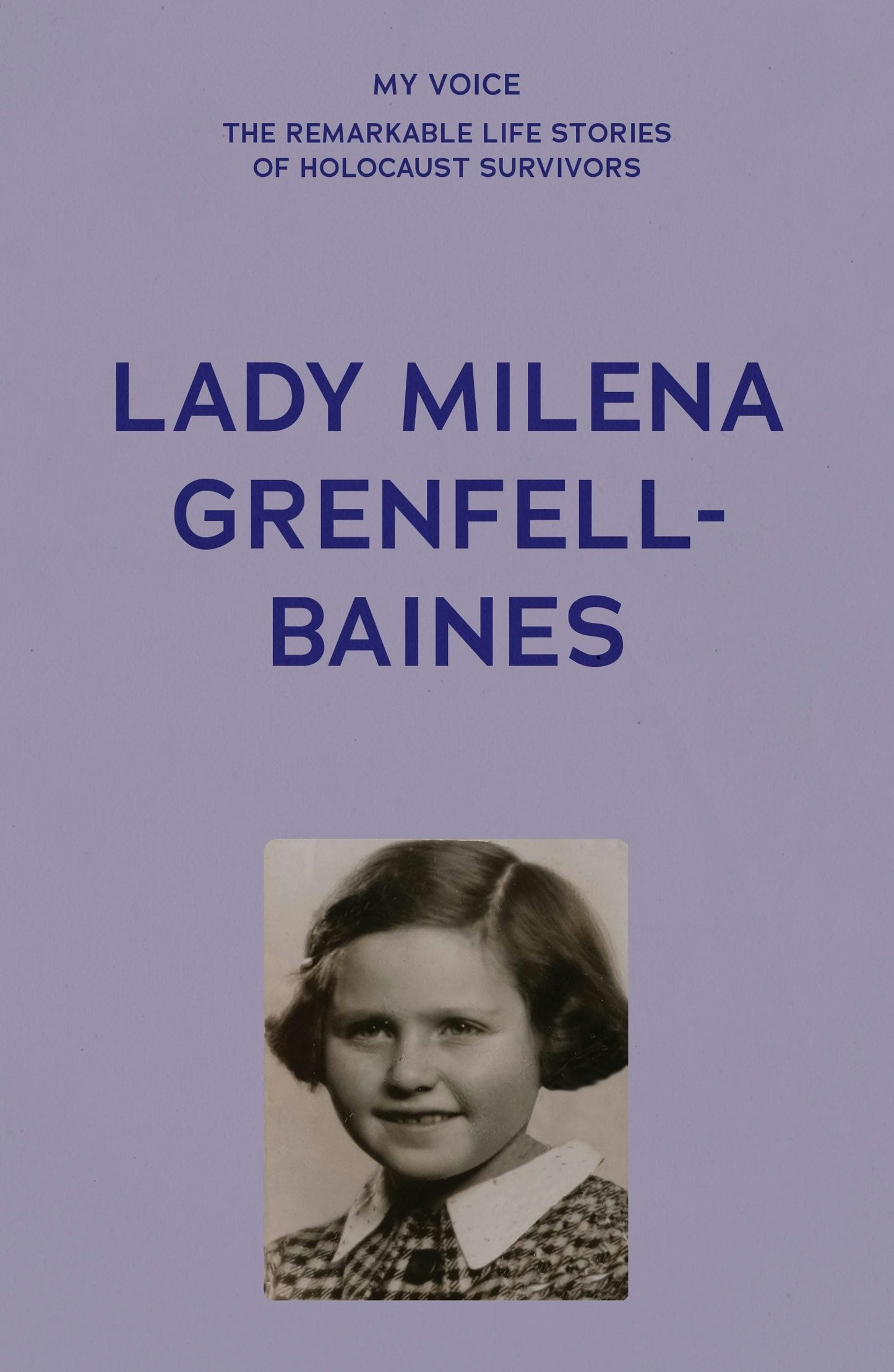 Book cover image for My Voice: Lady Milena Grenfell-Baines ISBN: 9781526192608