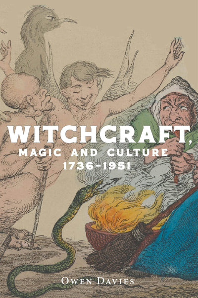 Cover image for Witchcraft, magic and culture 1736–1951, isbn: 9781526192660