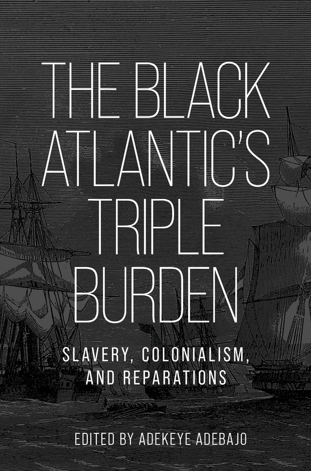 Cover image for The Black Atlantic’s triple burden, isbn: 9781526193025