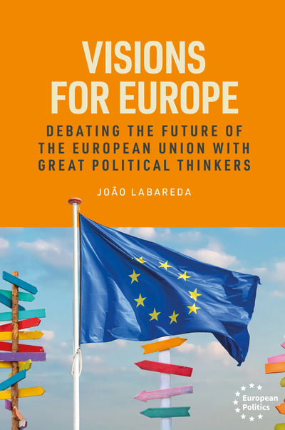 Cover image for Visions for Europe, isbn: 9781526193933
