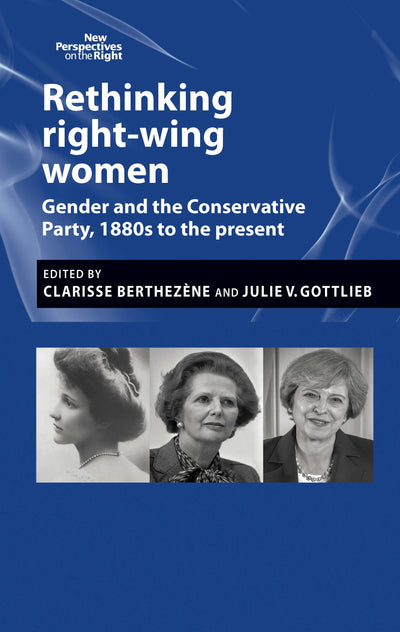 Cover image for Rethinking right-wing women, isbn: 9781526194800