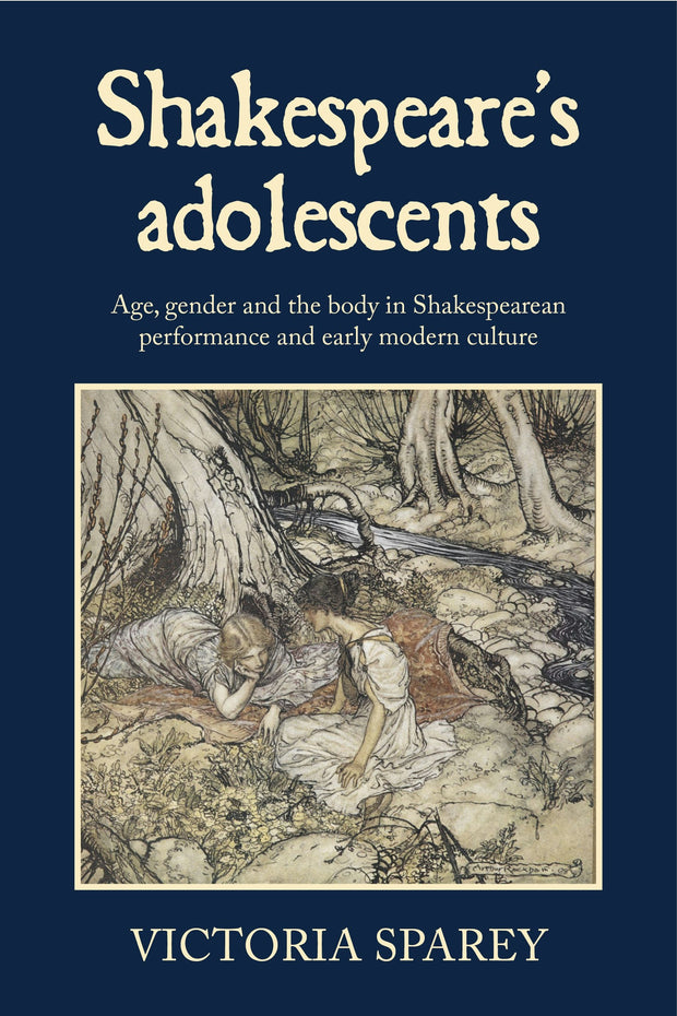 Cover image for Shakespeare's adolescents, isbn: 9781526195371