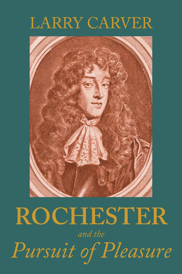 Cover image for Rochester and the pursuit of pleasure, isbn: 9781526195470