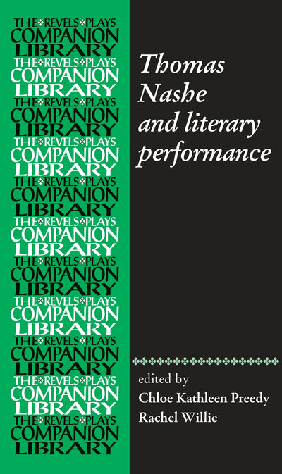 Cover image for Thomas Nashe and literary performance, isbn: 9781526195524