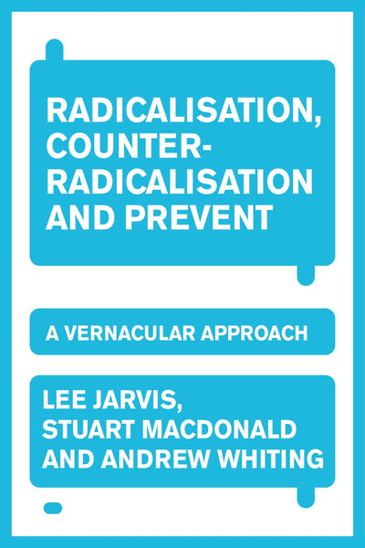 Cover image for Radicalisation, counter-radicalisation, and Prevent, isbn: 9781526197863