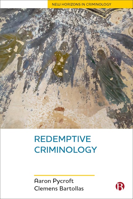 Book cover image for Redemptive Criminology ISBN: 9781529203578