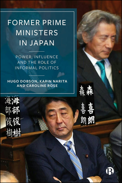 Cover image for Former Prime Ministers in Japan, isbn: 9781529206838