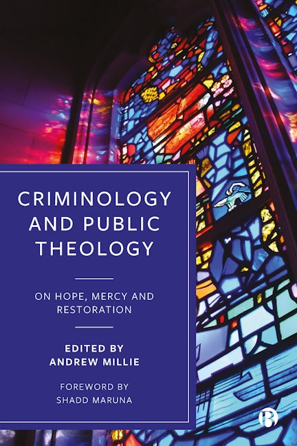 Book cover image for Criminology and Public Theology ISBN: 9781529207392