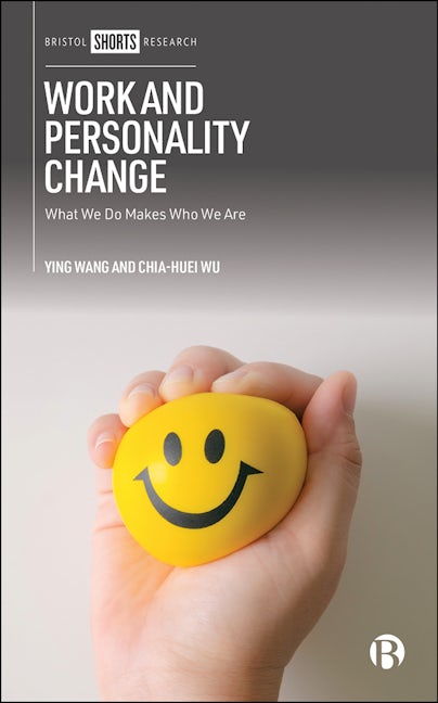 Book cover image for Work and Personality Change ISBN: 9781529207552