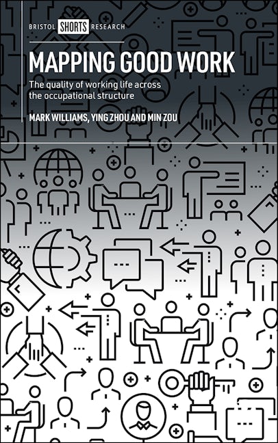 Book cover image for Mapping Good Work ISBN: 9781529208290
