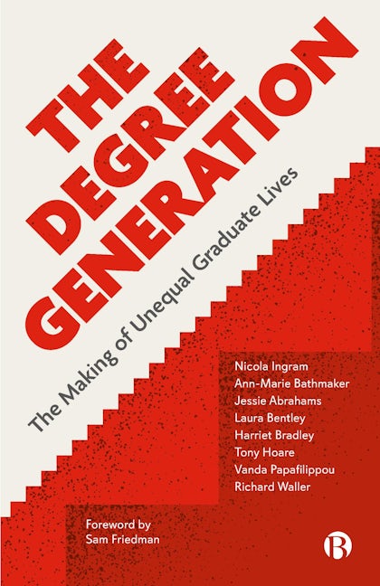 Book cover image for The Degree Generation ISBN: 9781529208856