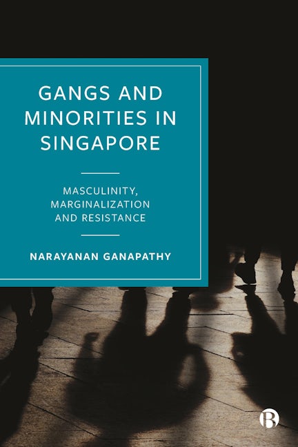 Book cover image for Gangs and Minorities in Singapore ISBN: 9781529210651