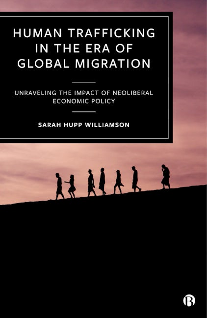 Book cover image for Human Trafficking in the Era of Global Migration ISBN: 9781529214635