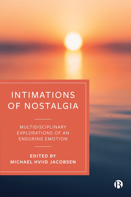Book cover image for Intimations of Nostalgia ISBN: 9781529214765