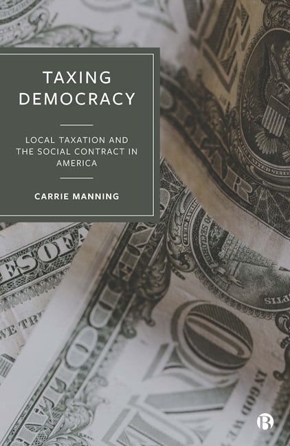Book cover image for Taxing Democracy ISBN: 9781529215564
