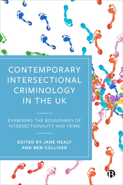Book cover image for Contemporary Intersectional Criminology in the UK ISBN: 9781529215946